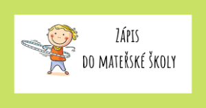 Zápis do MŠ pro šk. rok 2024/2025 1